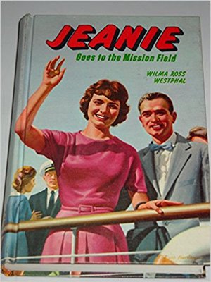 cover image of Jeanie Goes to the Mission Field